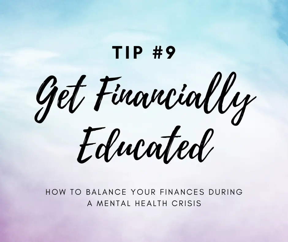 10 Ways To Balance Finances During a Mental Health Crisis