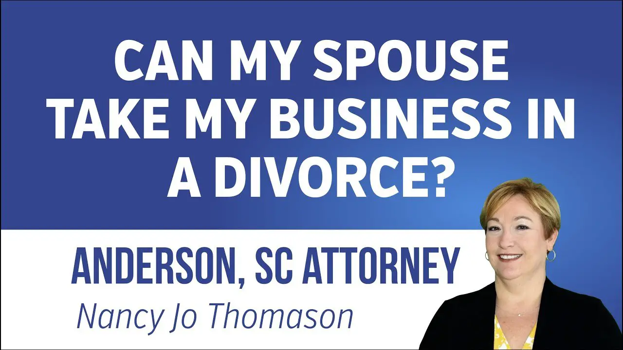 Can my Spouse Take my Business in a Divorce?