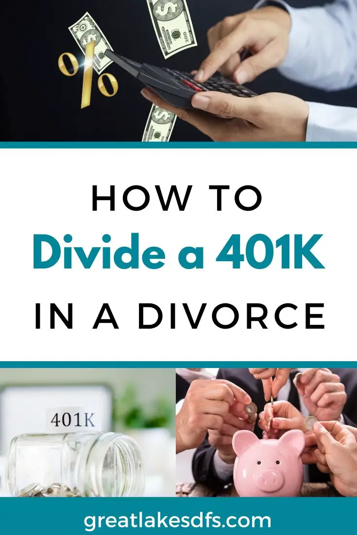 How to Divide a 401K in a Divorce