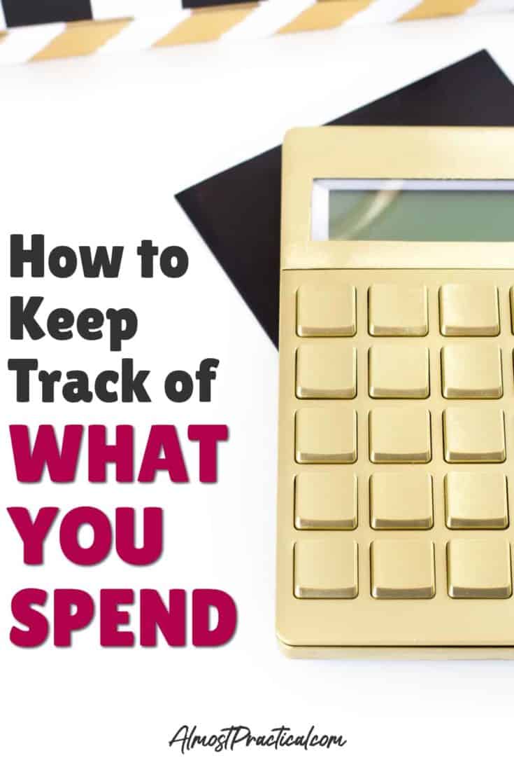 How to Keep Track of What You Spend