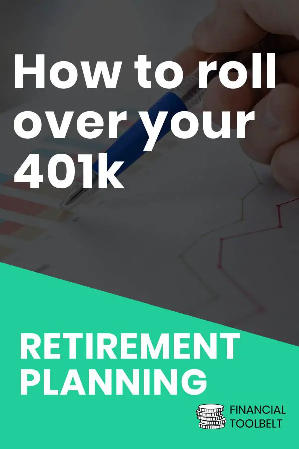 How to Roll Over Your 401k