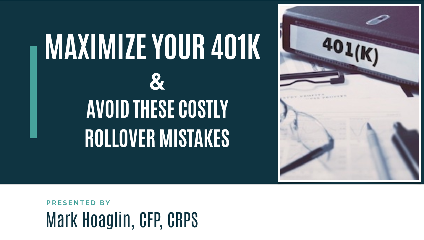 Maximize Your 401k &  Avoid These Costly Rollover Mistakes ...