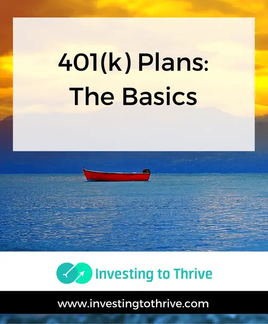The 401k Plan: Everything You Need to Know