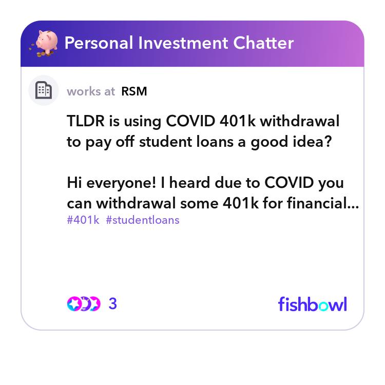 TLDR is using COVID 401k withdrawal to pay off student ...