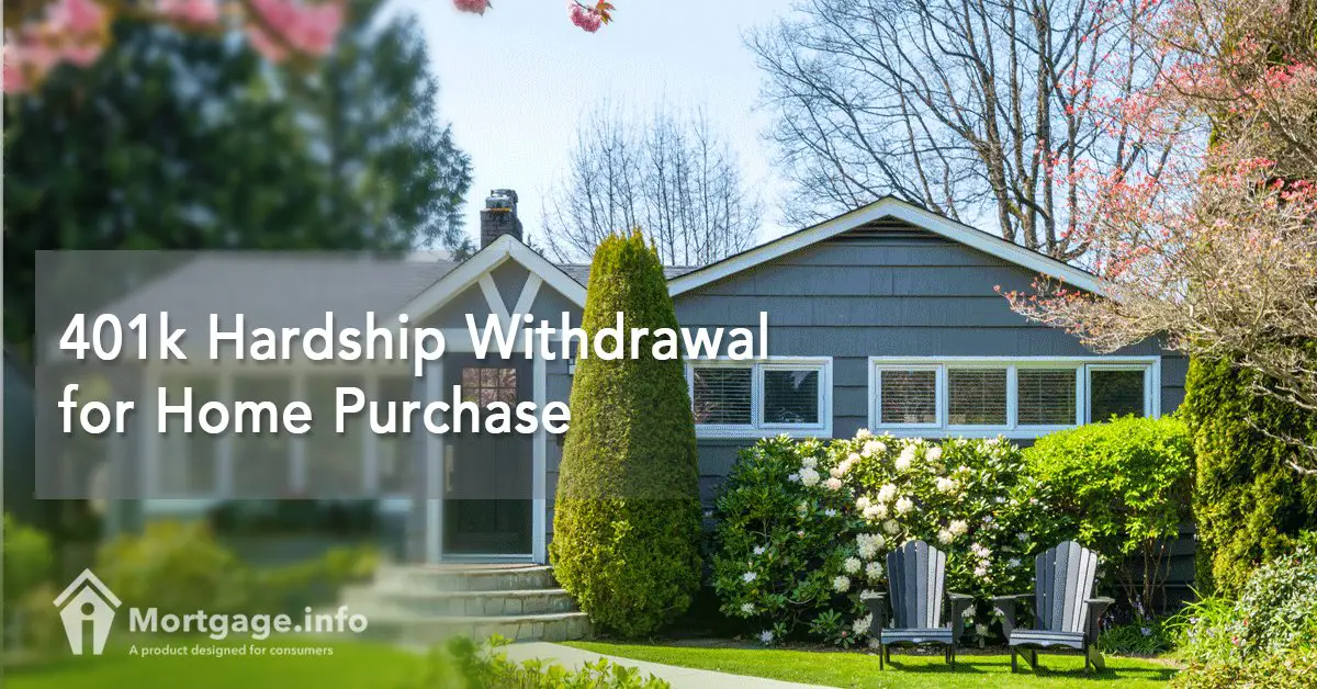 Using a 401k Hardship Withdrawal for Home Purchase ...