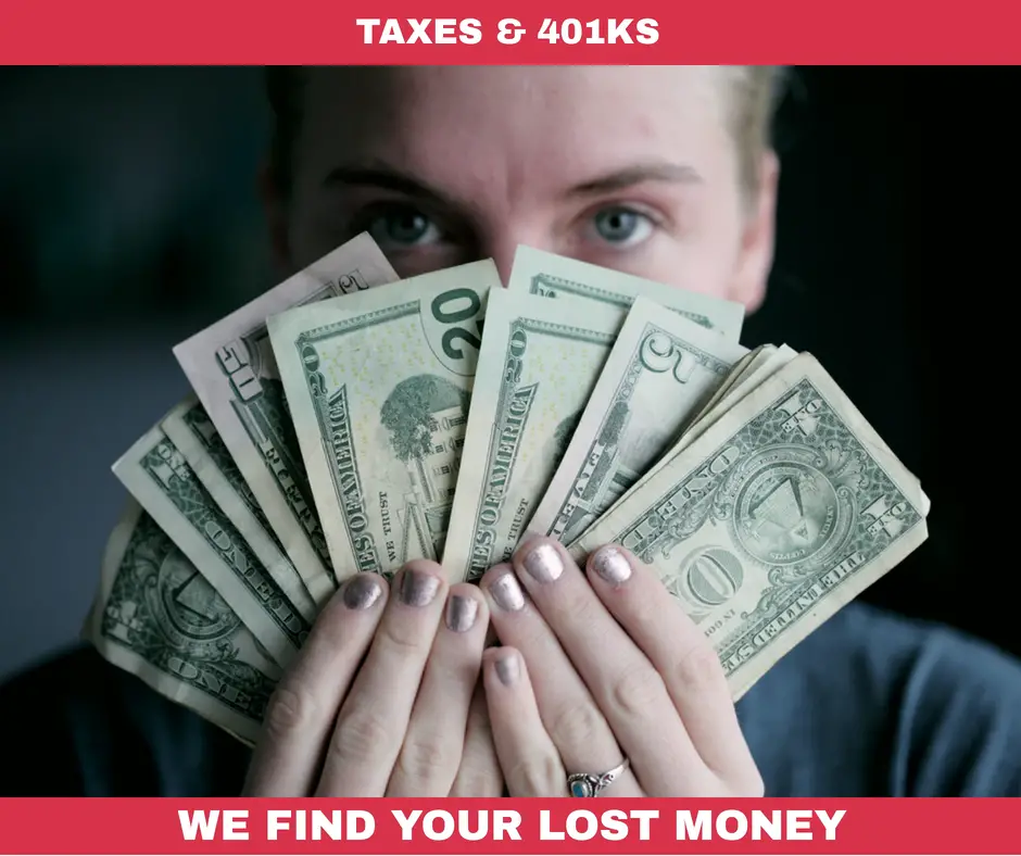 We Find Your Lost Money: Tax and 401k